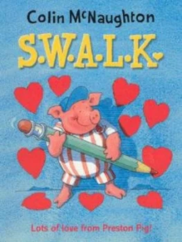 Image of S.W.A.L.K by Colin Mcnaughton Book