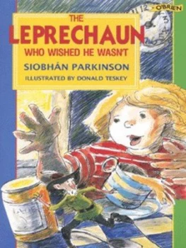 Image of The Leprechaun Who Wished He Wasnt by Siobhn Parkinson Book