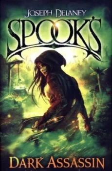 Image of Dark Assassin by Joseph Delaney Hardback