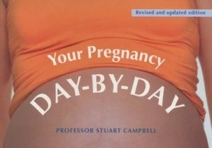 Image of Your Pregnancy Day-by-Day by Professor Stuart Campbell Book