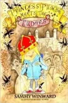 Image of Princess Phoebe Meets the Tudors