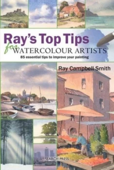 Image of Rays Top Tips for Watercolour Artists by Ray Campbell Smith Book