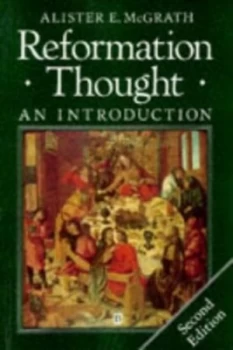 Image of Reformation Thought by Alister E. Mcgrath Paperback