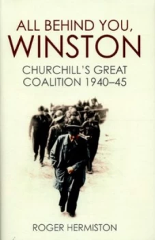 Image of All behind You Winston by Roger Hermiston Hardback