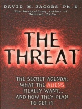 Image of The Threat by David M Jacobs Paperback