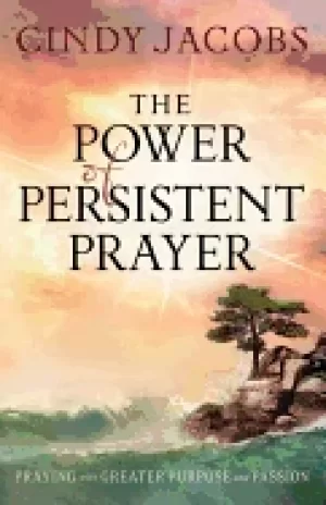 Image of power of persistent prayer