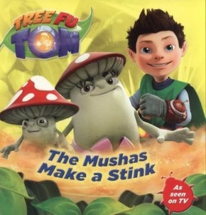 Image of The Mushas Make a Stink by Daniel Bays Paperback