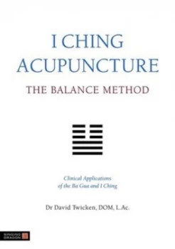 Image of I Ching Acupuncture by David Twicken Paperback