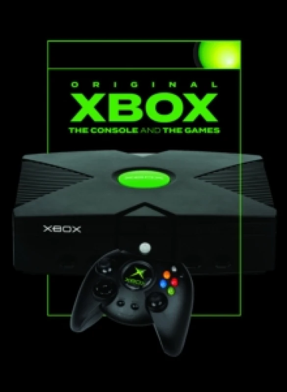 Image of Original Xbox: The Console and the Games Hardback