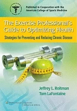 Image of exercise professionals guide to optimizing health strategies for preventing