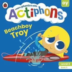 Image of Actiphons Level 3 Book 5 Beachboy Troy by Ladybird