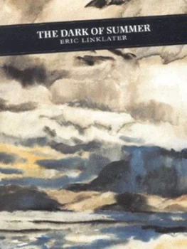 Image of The Dark of Summer by Eric Linklater Paperback