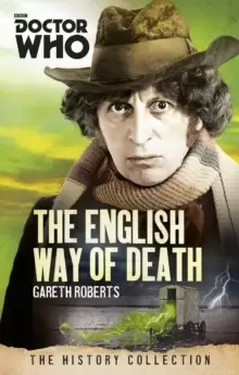 Image of Doctor Who: The English Way of Death : The History Collection