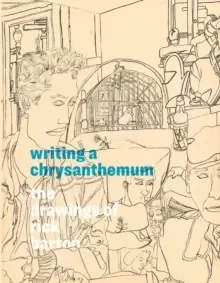 Image of Writing a Chrysanthemum: The Drawings of Rick Barton