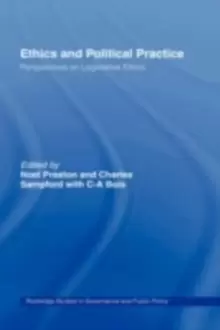 Image of Ethics and Political Practice : Perspectives on Legislative Ethics
