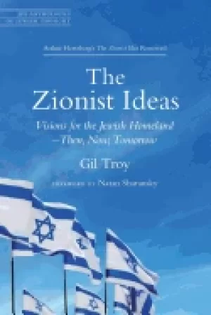 Image of zionist ideas visions for the jewish homeland then now tomorrow