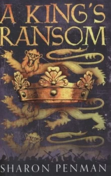 Image of A Kings Ransom by Sharon Penman Hardback