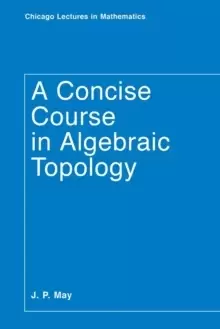 Image of A Concise Course in Algebraic Topology