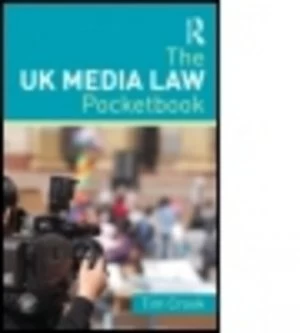 Image of The UK Media Law Pocketbook by Tim Crook Paperback