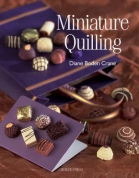 Image of Miniature Quilling by Diane Boden Crane Paperback