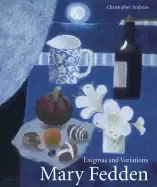 Image of mary fedden enigmas and variations