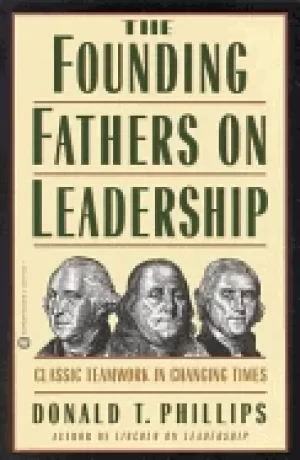 Image of founding fathers on leadership classic teamwork in changing times