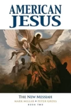 Image of american jesus volume 2 the new messiah