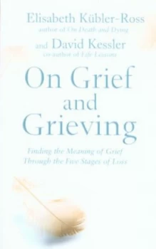 Image of On Grief and Grieving Paperback