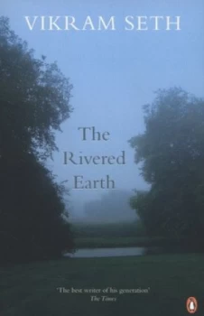Image of The Rivered Earth by Vikram Seth Paperback