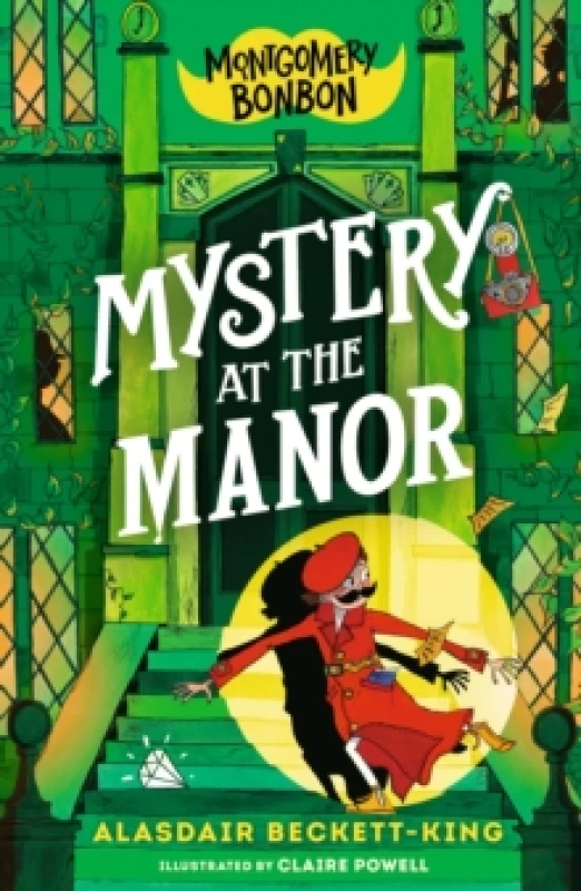 Image of Montgomery Bonbon: Mystery at the Manor Paperback / softback