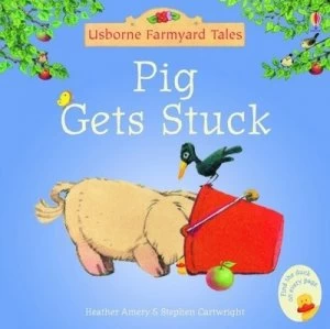 Image of Pig Gets Stuck by Stephen Cartwright Paperback