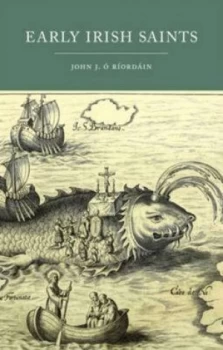 Image of Early Irish Saints by John J. O Riordain Hardback