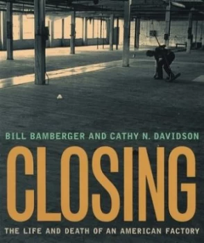 Image of Closing by Bill Bamberger Hardback