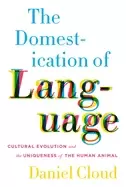 Image of domestication of language cultural evolution and the uniqueness of the huma