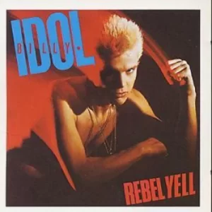 Image of Rebel Yell by Billy Idol CD Album