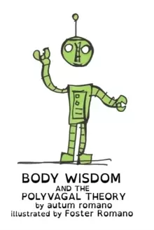 Image of Body Wisdom and the Polyvagal Theory