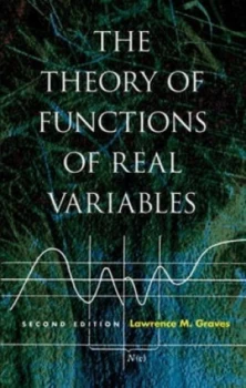 Image of The Theory of Functions of Real Variables by Lawrence M. Graves Book