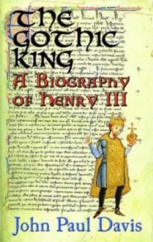 Image of The gothic king by John Paul Davis