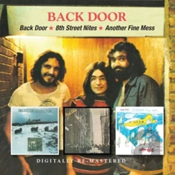 image of Back Door - Back Door/8th Street Nites/Another Fine Mess CD