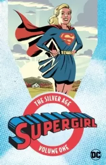 Image of Supergirl: The Silver Age Vol. 1