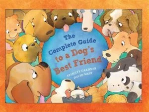 Image of The Complete Guide to a Dogs Best Friend by Felicity Gardner Paperback