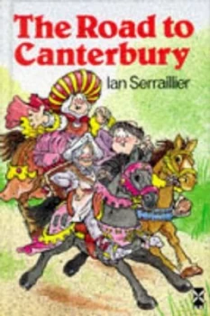 Image of The Road to Canterbury by Ian Serraillier Hardback