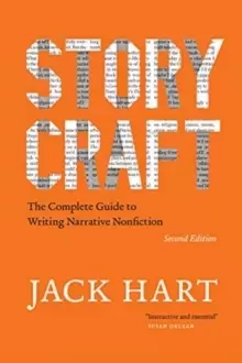 Image of Storycraft, Second Edition : The Complete Guide to Writing Narrative Nonfiction