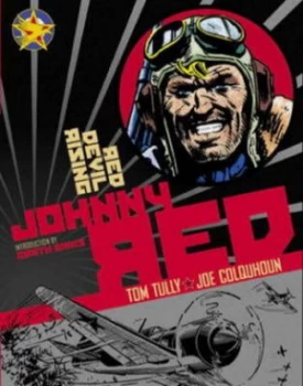 Image of Johnny Red. Red Devil Rising by Tom Tully Hardback