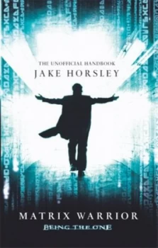 Image of Matrix Warrior by Jake Horsley Paperback