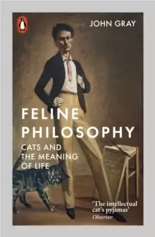 Image of Feline Philosophy : Cats and the Meaning of Life