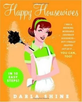 Image of Happy Housewives by Darla Shine Book