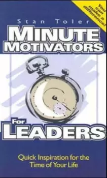 Image of Minute motivators for leaders by Stan Toler