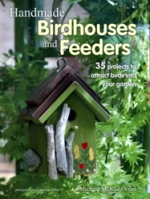 Image of Handmade birdhouses and feeders by Michele McKee Orsini