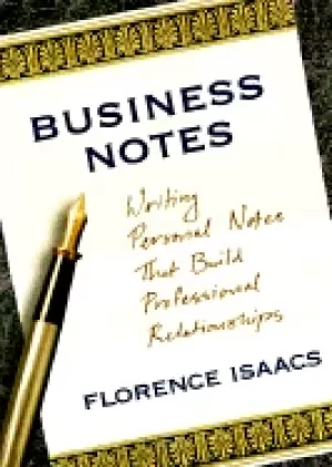 Image of business notes writing personal notes that build professional relationships